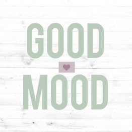 MOOD GOOD