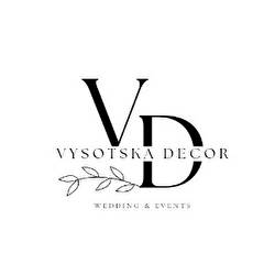 VYSOTSKA DECOR